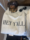 The Hey Y’all Grey Mock Neck