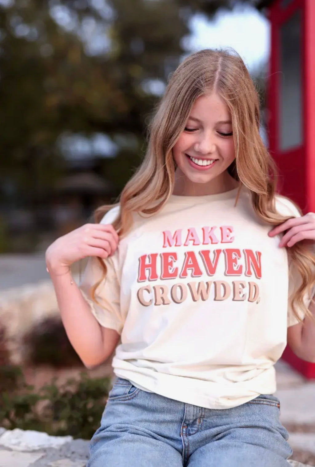Make Heaven Crowded Tee