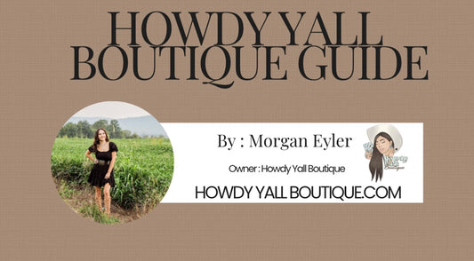 The Howdy Y’all Boutique Guide