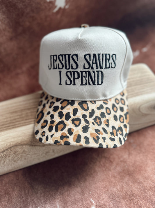 Jesus Saves I Spend - Leopard